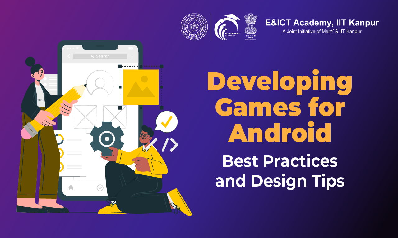 Developing Games for Android: Best Practices and Design Tips.